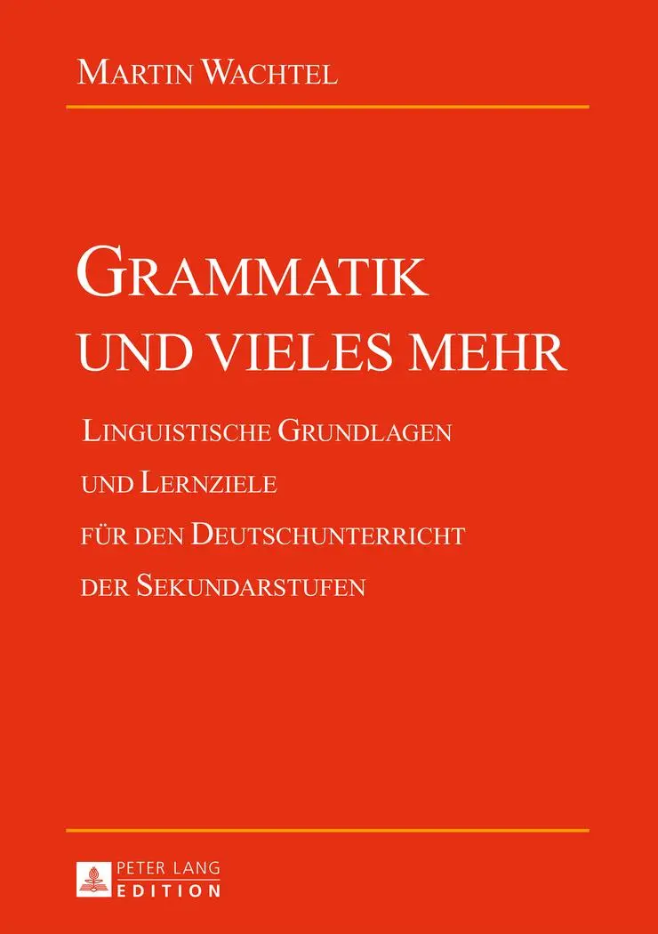 Cover: 9783631662847 | Grammatik und vieles mehr | Martin Wachtel | Taschenbuch | Deutsch