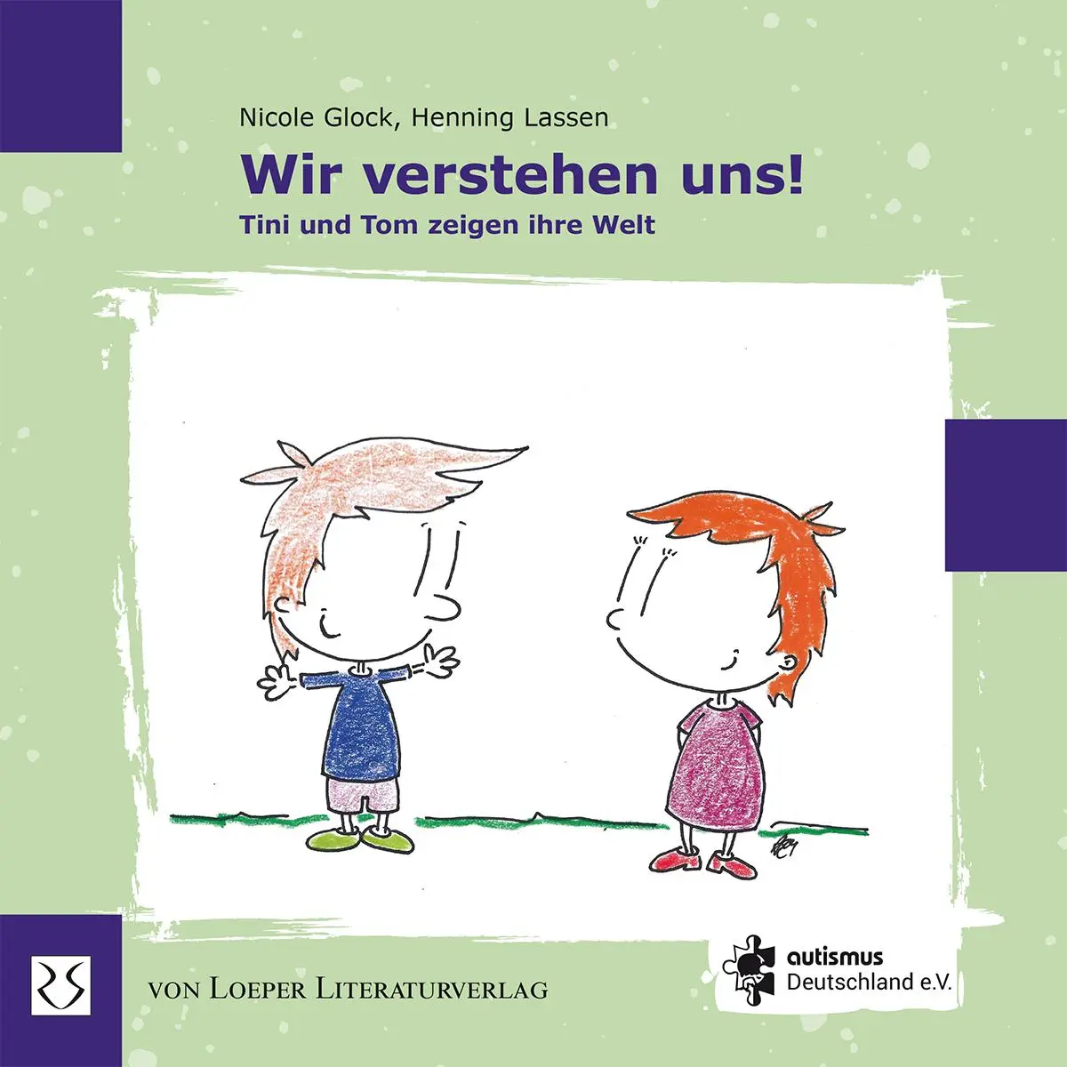 Cover: 9783860592847 | Wir verstehen uns! Tini und Tom zeigen ihre Welt | Nicole Glock | Buch