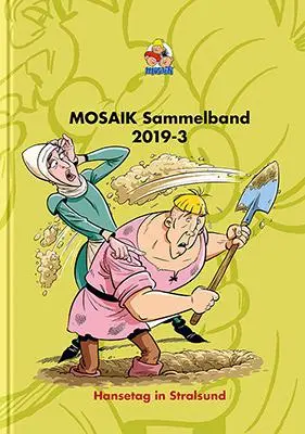 Cover: 9783864622847 | MOSAIK Sammelband 132 Hardcover | Hansetag in Stralsund | Mosaik Team