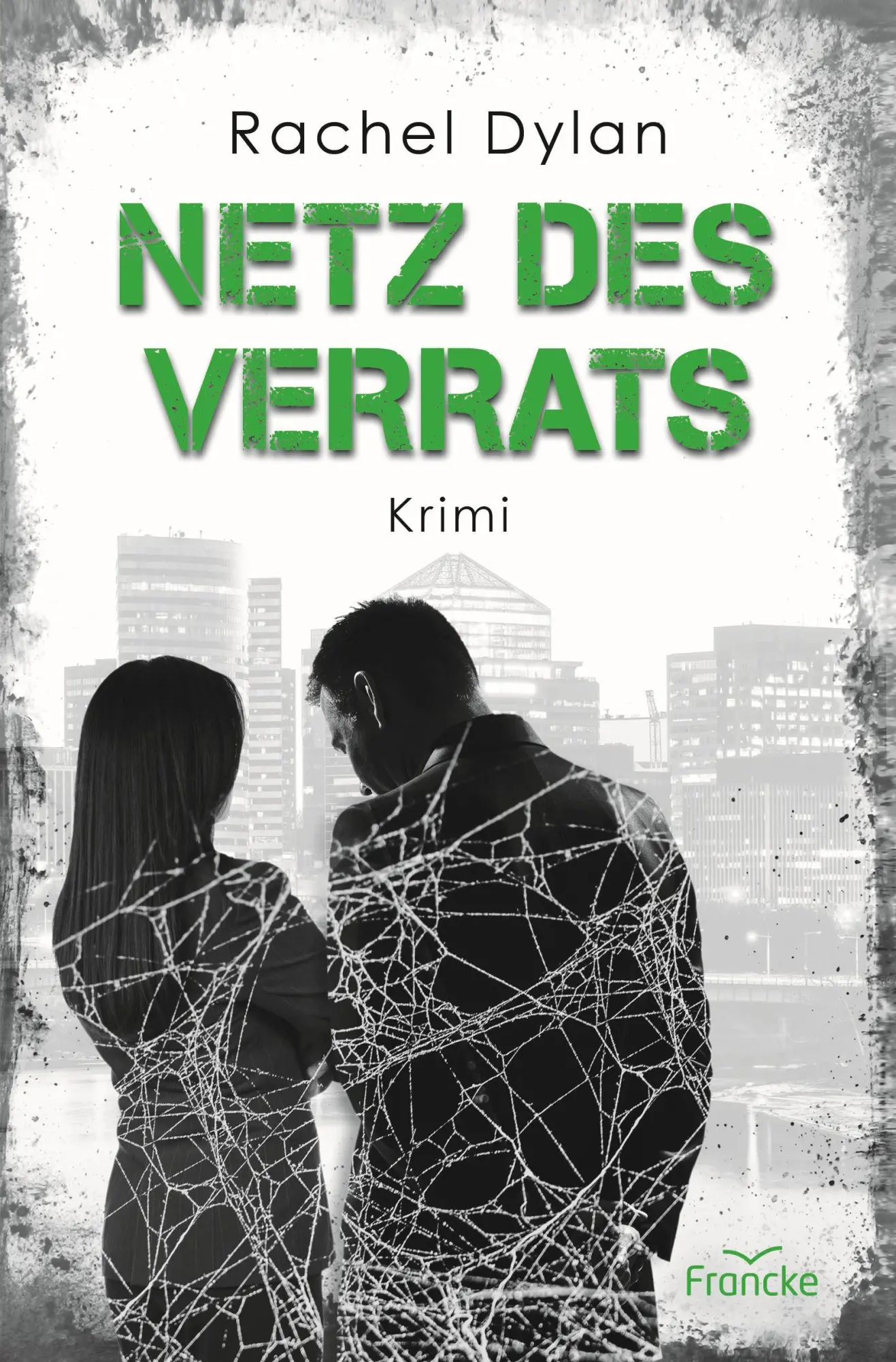 Cover: 9783963622847 | Netz des Verrats | Rachel Dylan | Taschenbuch | 304 S. | Deutsch