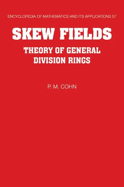 Cover: 9780521062947 | Skew Fields | Theory of General Division Rings | P. M. Cohn | Buch