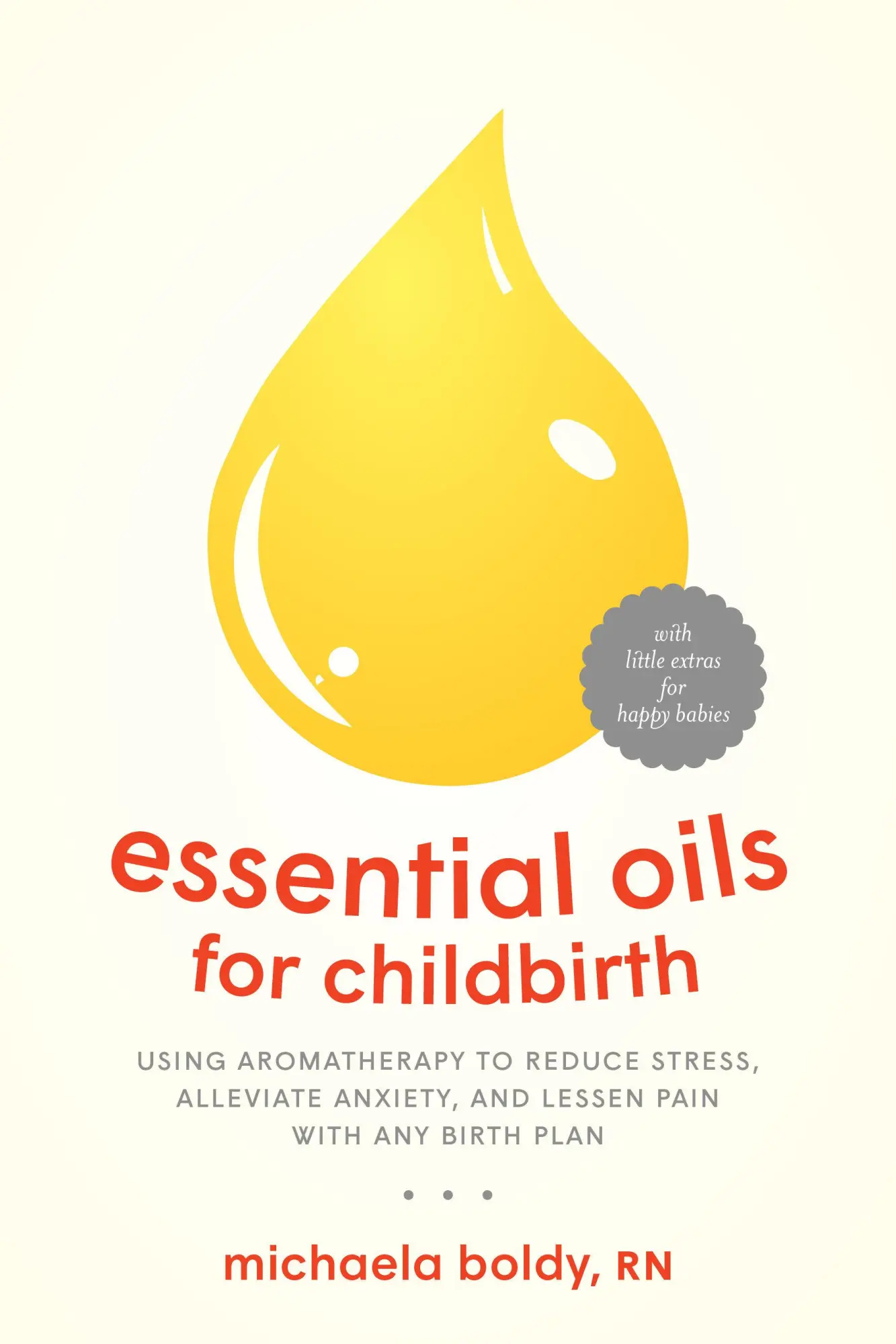 Cover: 9781623172947 | Essential Oils for Childbirth | Michaela Boldy | Taschenbuch | 2018