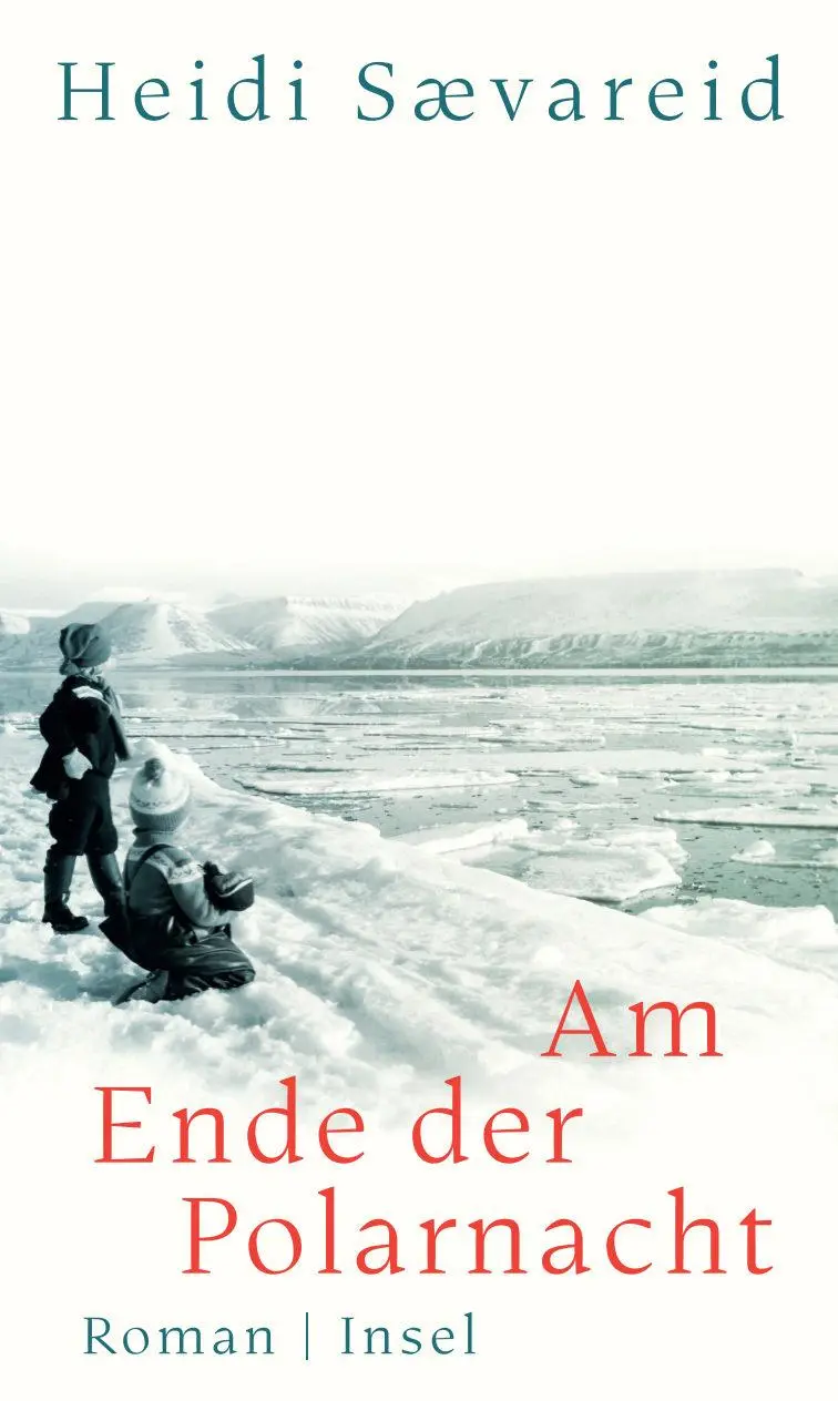 Cover: 9783458642947 | Am Ende der Polarnacht | Roman | Heidi Sævareid | Buch | 384 S. | 2022