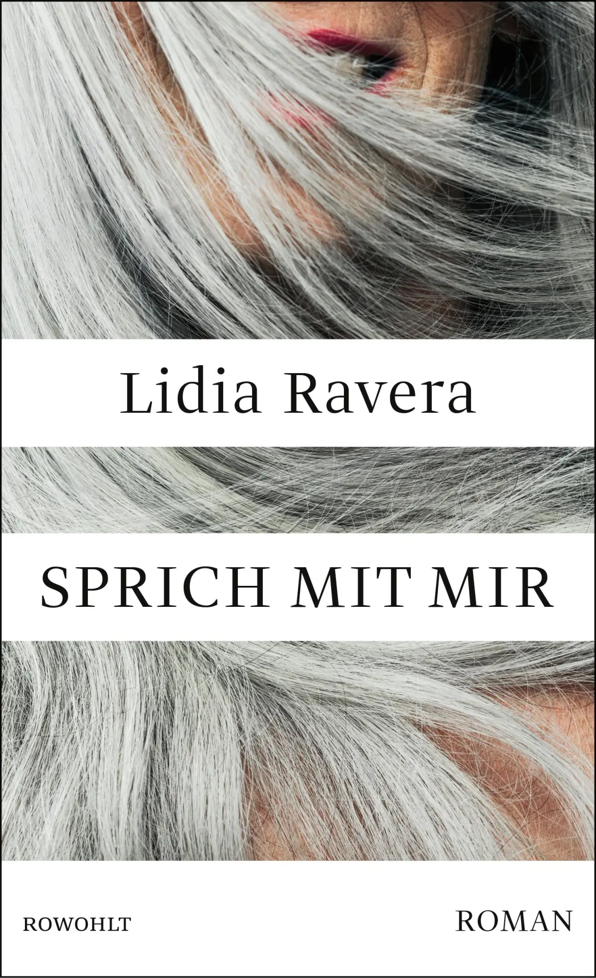 Cover: 9783498002947 | Sprich mit mir | Der Bestseller aus Italien | Lidia Ravera | Buch