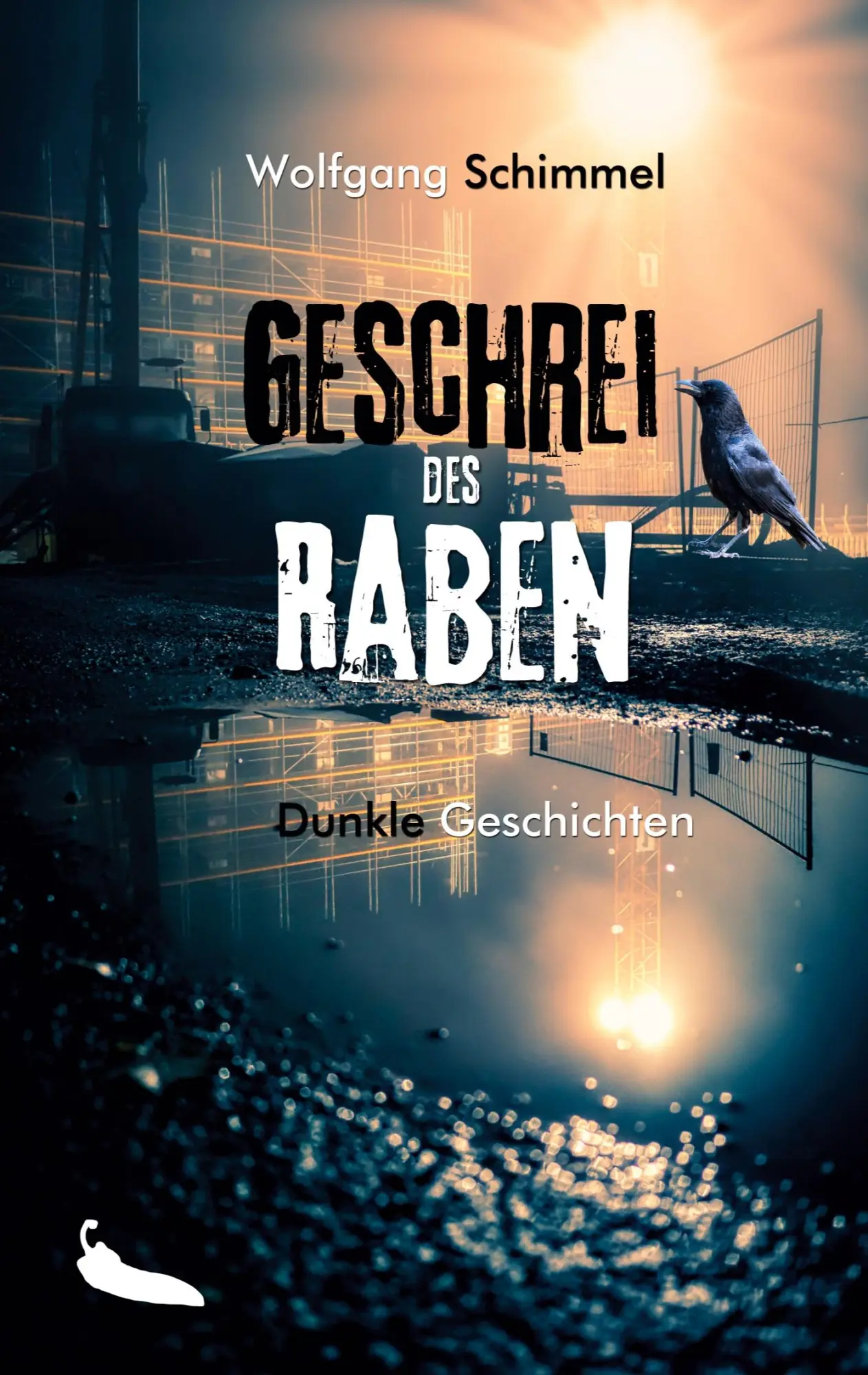 Cover: 9783943292947 | Geschrei des Raben | Dunkle Geschichten | Wolfgang Schimmel | Buch