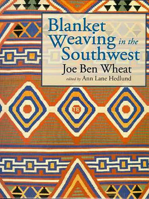 Cover: 9780816523047 | Blanket Weaving in the Southwest | Joe Ben Wheat | Buch | Englisch