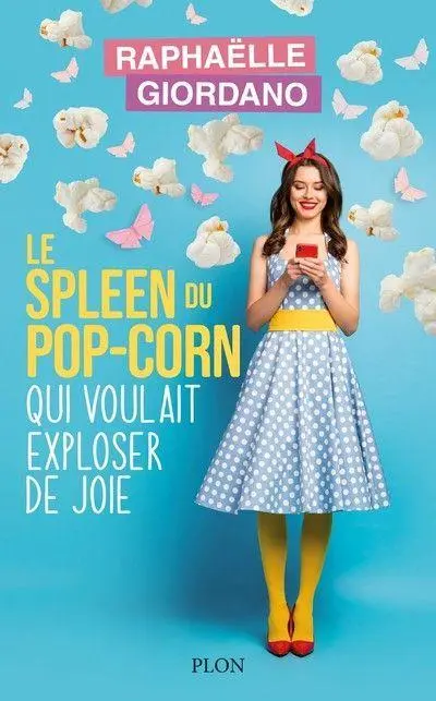 Cover: 9782266333047 | Le spleen du pop-corn qui voulait exploser de joie | Giordano | Buch