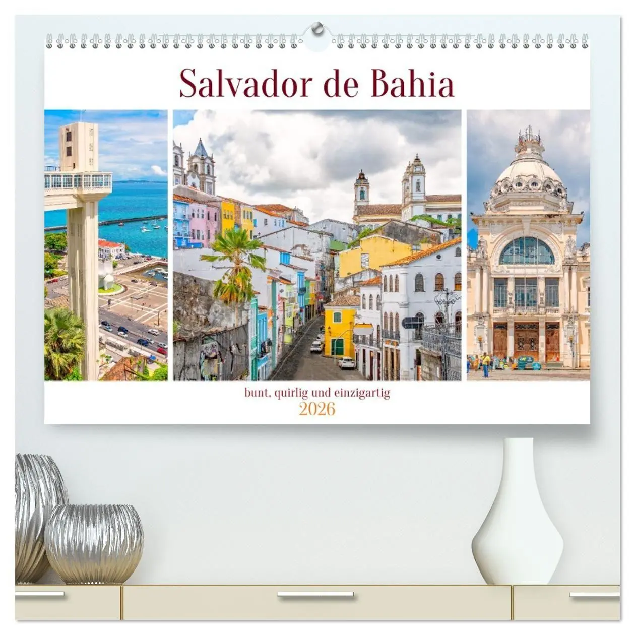 Cover: 9783516703047 | Salvador de Bahia - bunt, quirlig und einzigartig (hochwertiger...