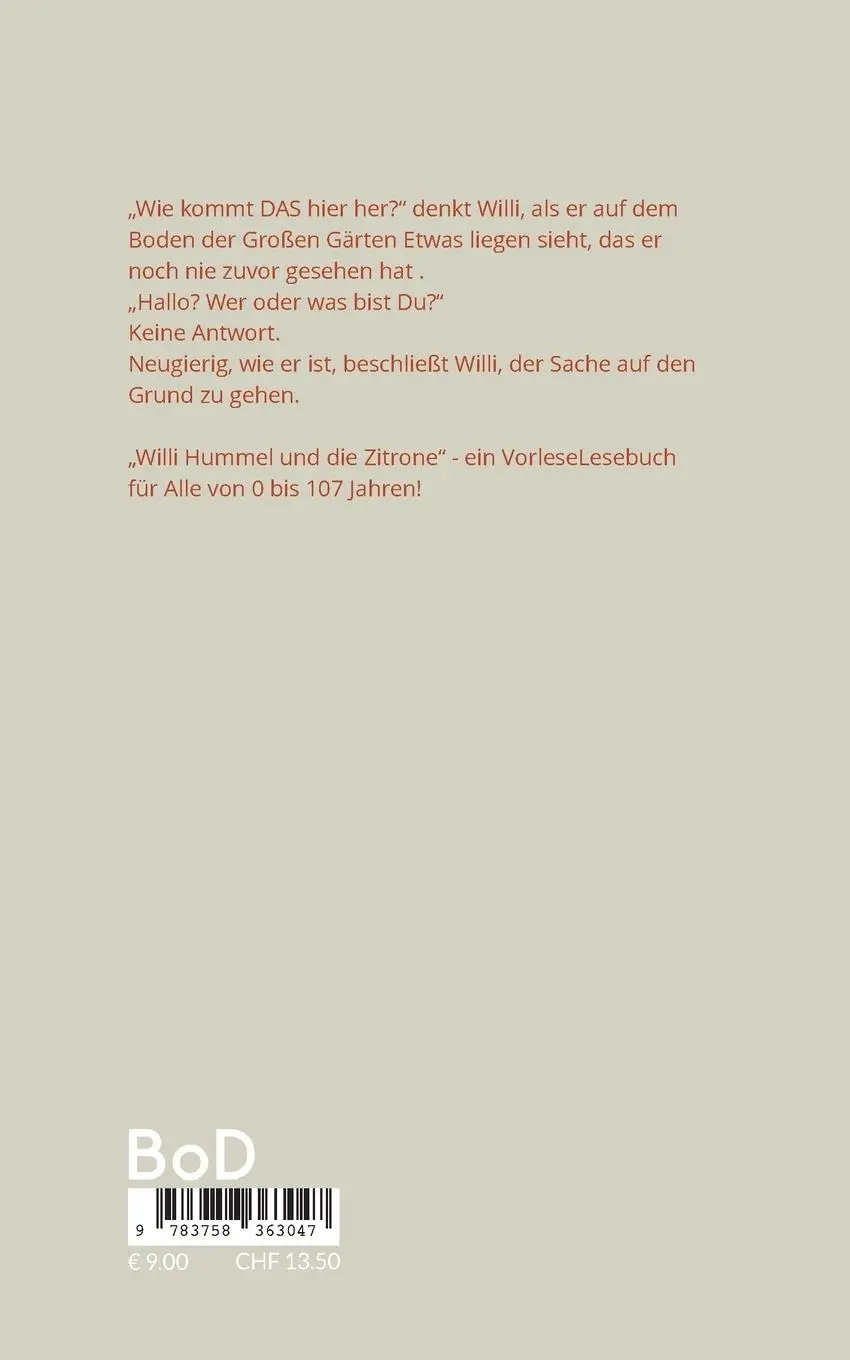 Rückseite: 9783758363047 | Willi Hummel und die Zitrone | Christina de Groot | Taschenbuch | 2024