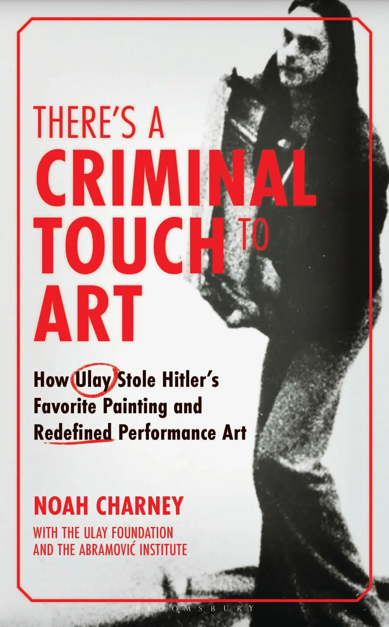 Cover: 9798765163047 | There's a Criminal Touch to Art | Noah Charney | Buch | Englisch