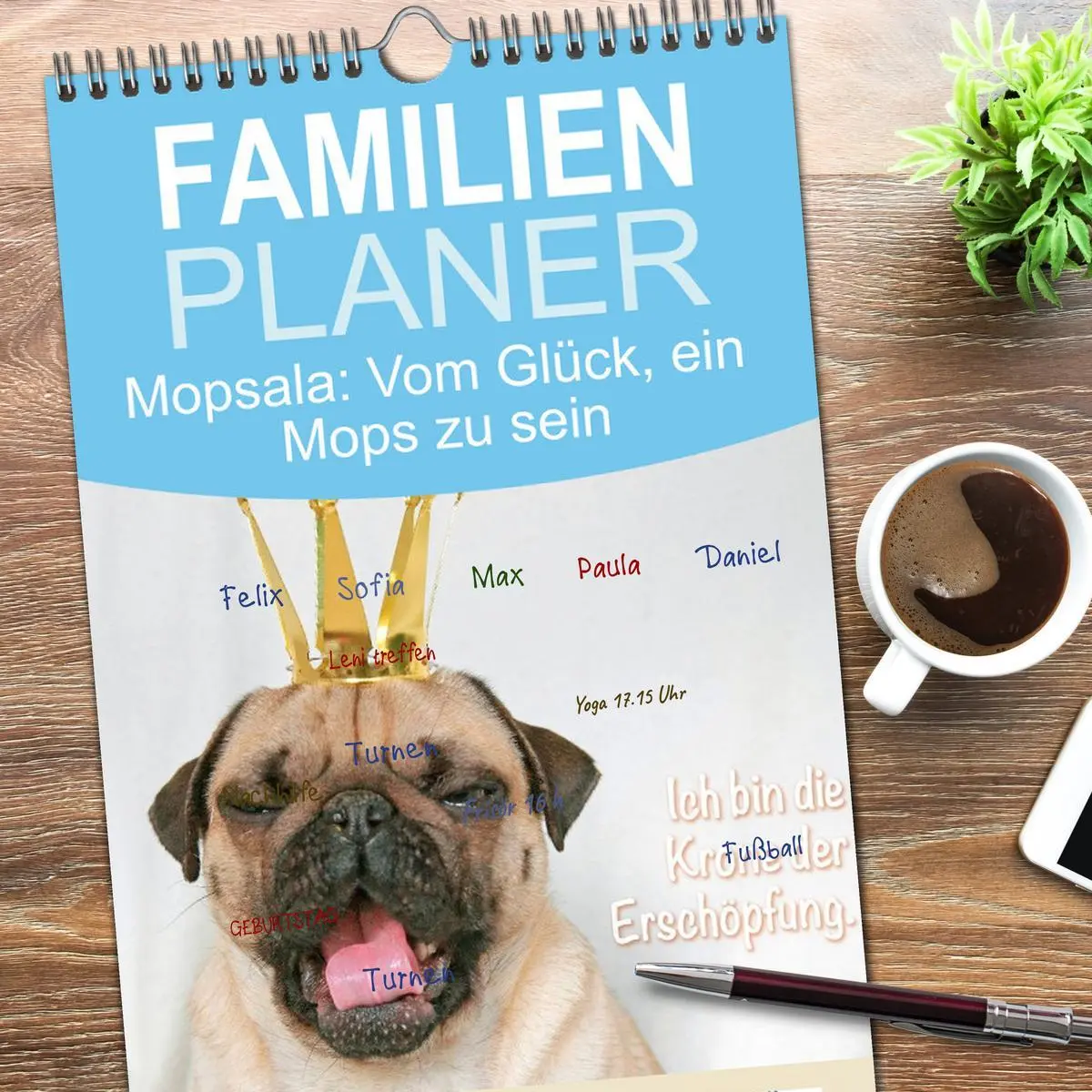 Bild: 9783516623147 | Familienplaner 2026 - Mopsala: Vom Glück, ein Mops zu sein mit 5...