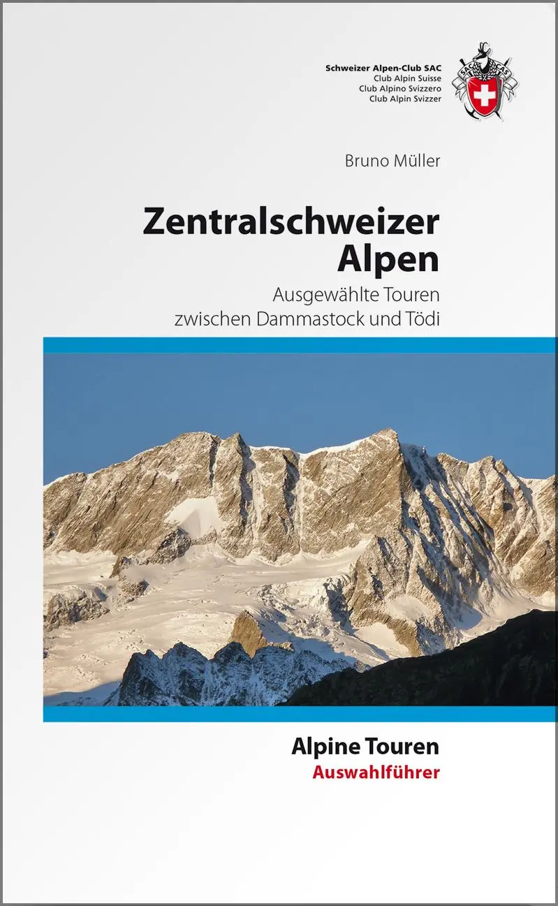 Cover: 9783859023147 | Zentralschweizer Alpen | Bruno Müller | Buch | 532 S. | Deutsch | 2010