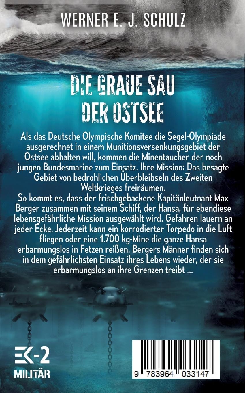 Rückseite: 9783964033147 | Die graue Sau der Ostsee | Die Minentaucher der Bundeswehr im Einsatz