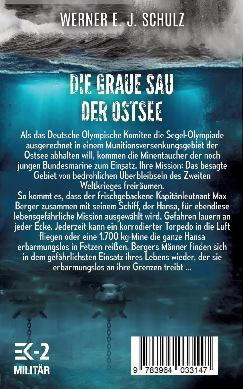 Rückseite: 9783964033147 | Die graue Sau der Ostsee | Die Minentaucher der Bundeswehr im Einsatz