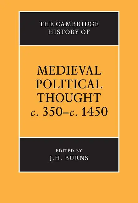 Cover: 9780521243247 | The Cambridge History of Medieval Political Thought C.350 C.1450