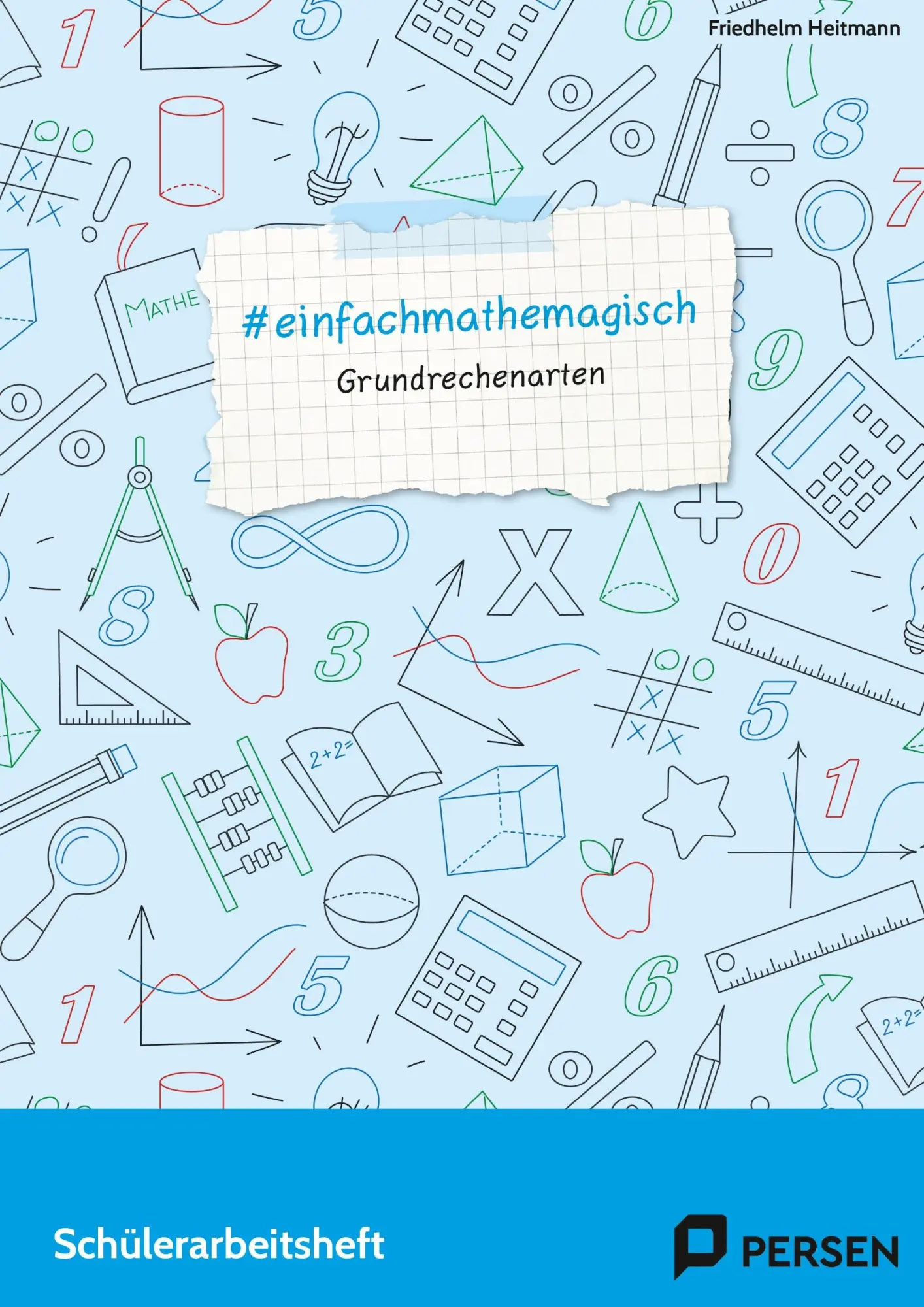 Cover: 9783403203247 | #einfachmathemagisch - Grundrechenarten | Friedhelm Heitmann | 52 S.