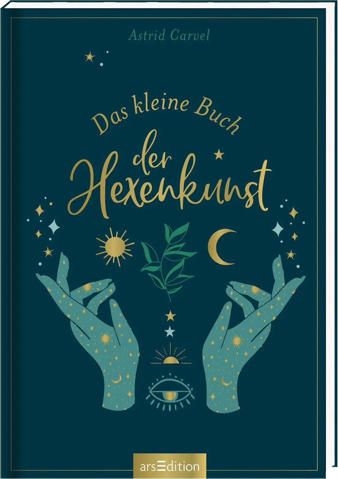Cover: 9783845843247 | Das kleine Buch der Hexenkunst | Astrid Carvel | Buch | 160 S. | 2021