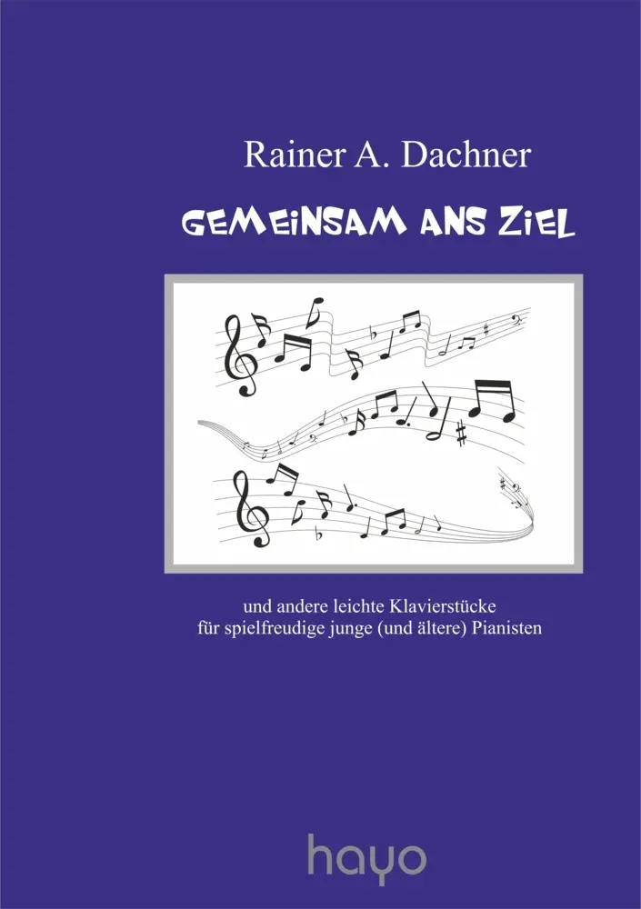 Cover: 9783949343247 | Gemeinsam ans Ziel, m. 1 Audio-CD | Rainer A. Dachner | Bundle | 2023