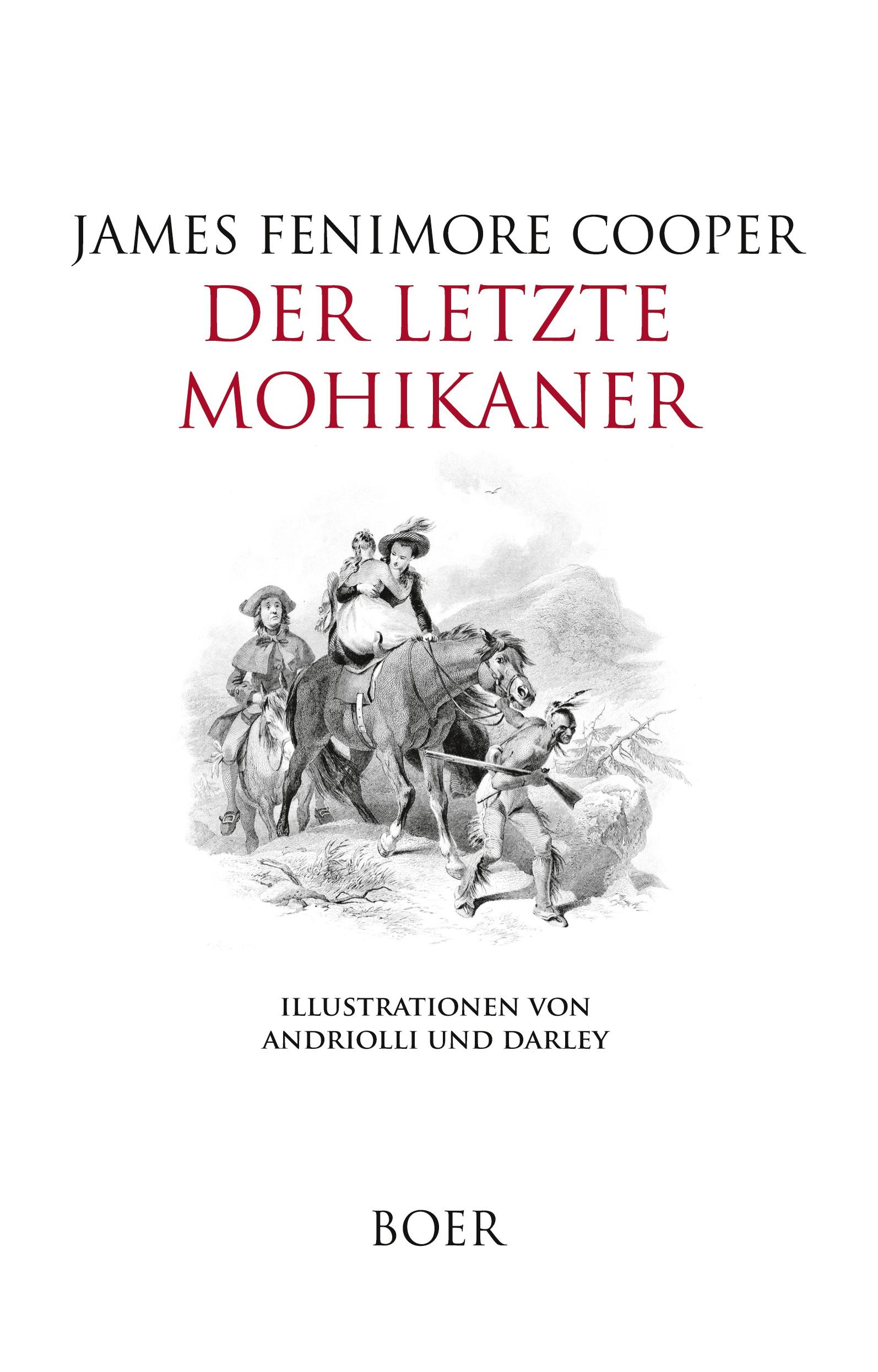 Cover: 9783966623247 | Der letzte Mohikaner | Mit Illustrationen von Andriolli und Darley