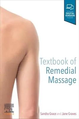 Cover: 9780729543347 | Textbook of Remedial Massage | Sandra Grace (u. a.) | Taschenbuch
