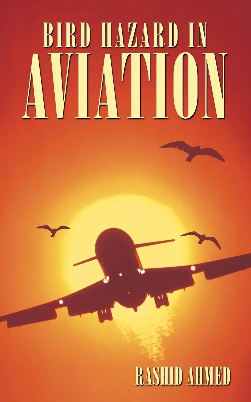 Cover: 9781449033347 | Bird Hazard in Aviation | Rashid Ahmed | Taschenbuch | Englisch | 2009