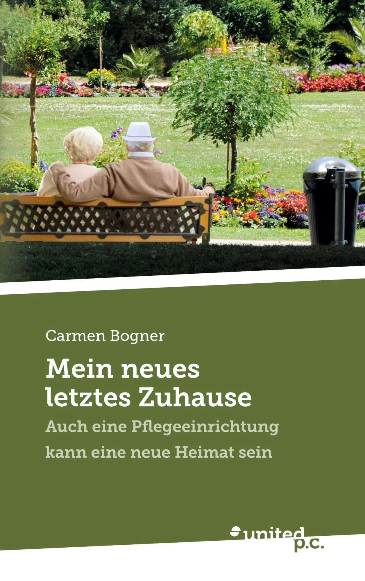 Cover: 9783710333347 | Mein neues letztes Zuhause | Carmen Bogner | Taschenbuch | 114 S.