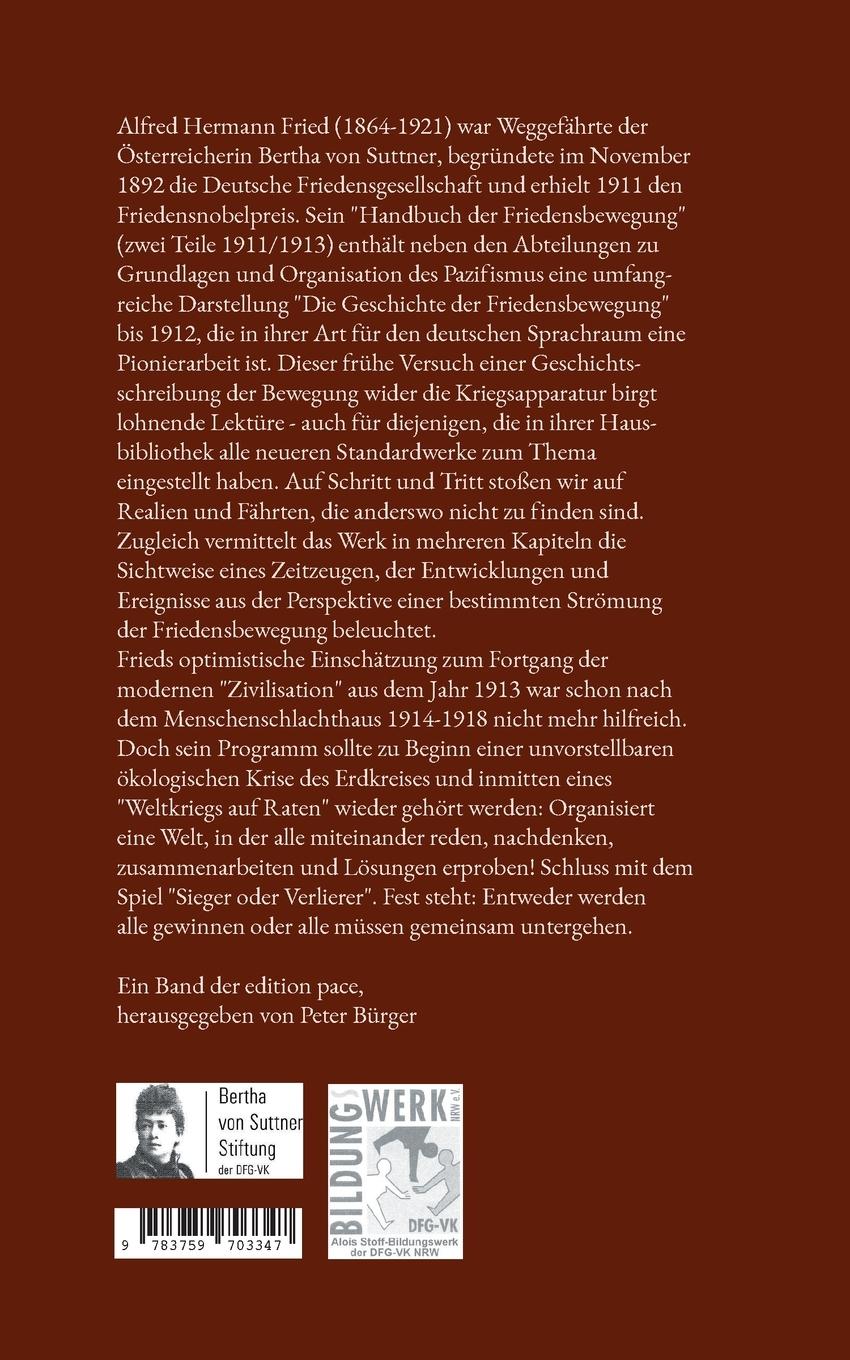 Rückseite: 9783759703347 | Geschichte der Friedensbewegung | Alfred H. Fried | Taschenbuch | 2024
