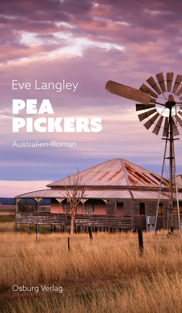 Cover: 9783955103347 | Pea Pickers | Australien-Roman | Eve Langley | Buch | Mit Lesebändchen