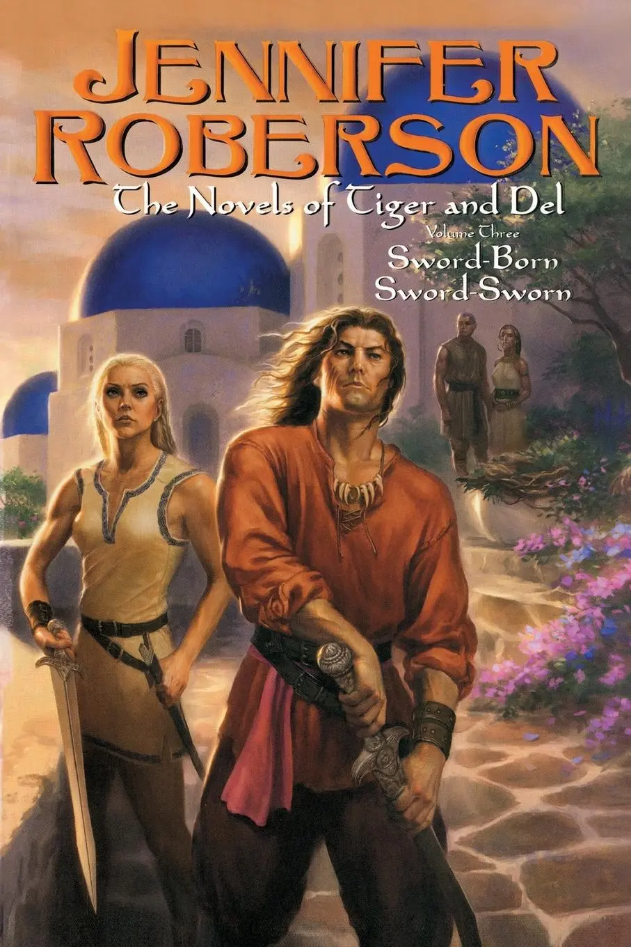 Cover: 9780756403447 | The Novels of Tiger and Del, Volume III | Jennifer Roberson | Buch