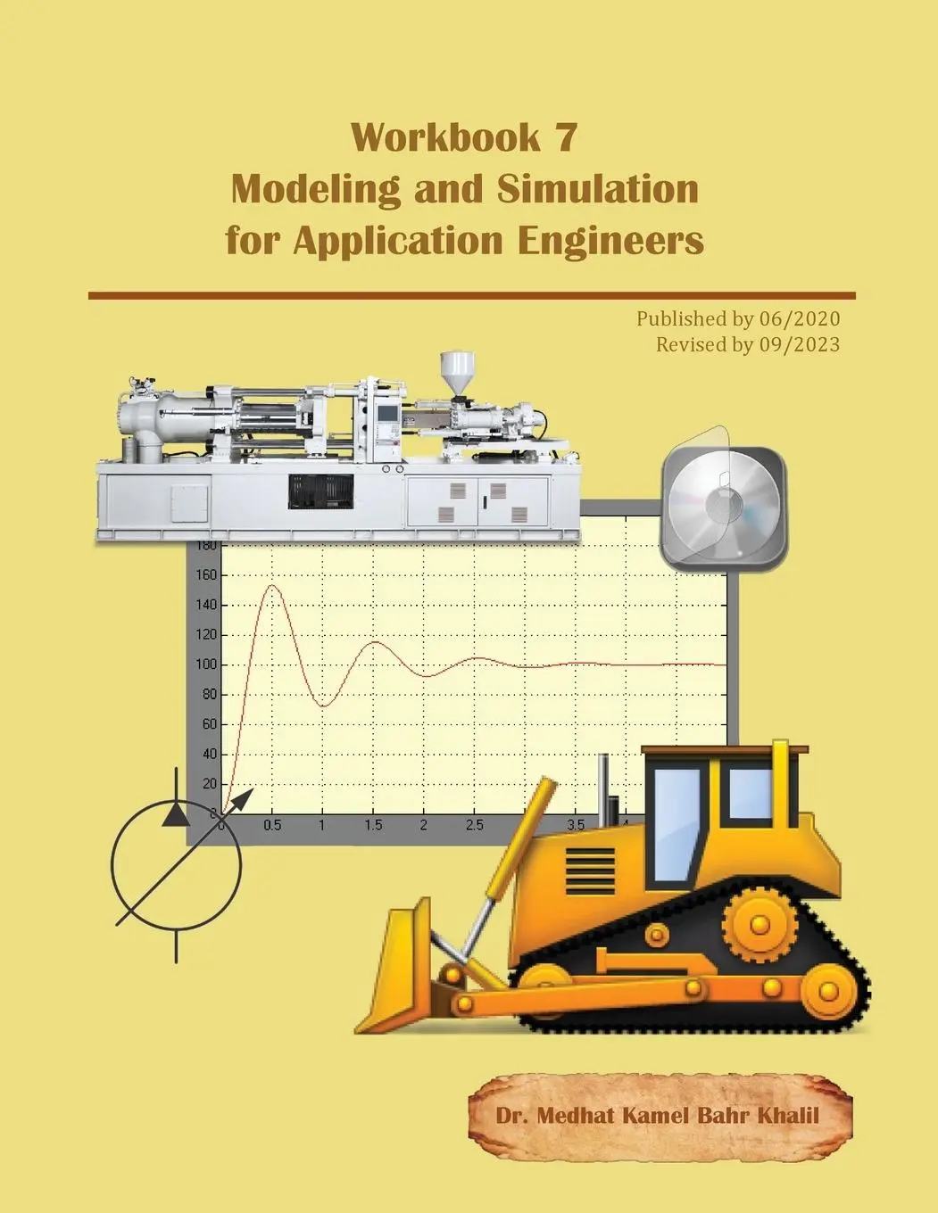 Cover: 9780997763447 | Workbook 7 | Modeling and Simulation for Application Engineers | Buch