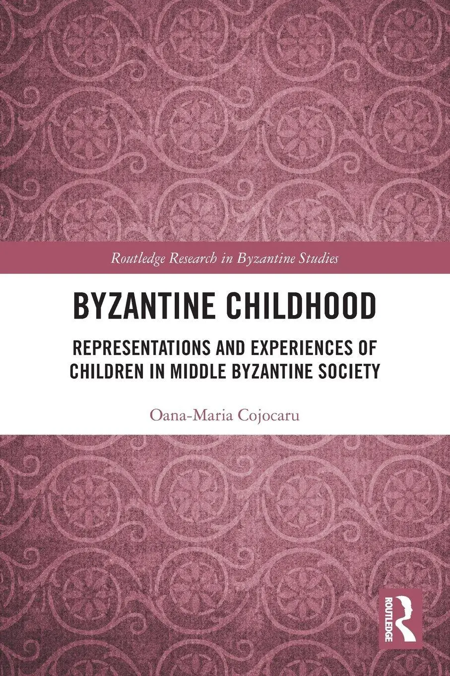 Cover: 9781032063447 | Byzantine Childhood | Oana-Maria Cojocaru | Taschenbuch | Englisch