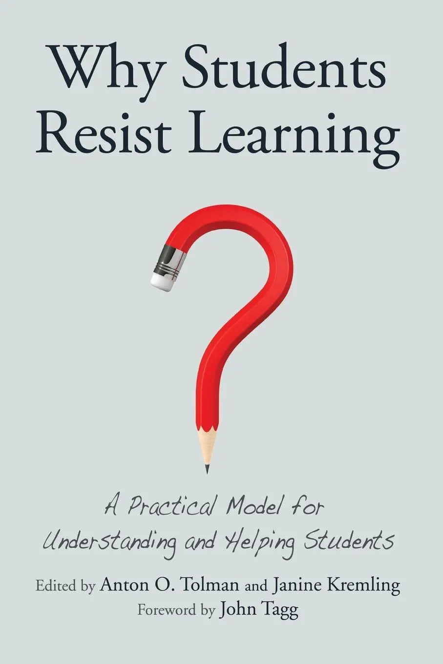 Cover: 9781620363447 | Why Students Resist Learning | Anton O. Tolman (u. a.) | Taschenbuch