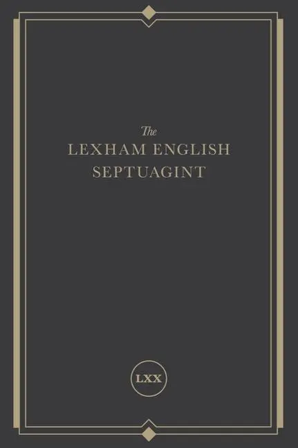Cover: 9781683593447 | The Lexham English Septuagint | A New Translation | . Lexham | Buch