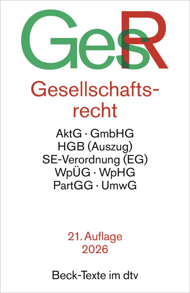 Cover: 9783423533447 | Gesellschaftsrecht. GesR | Taschenbuch | Beck-Texte im dtv | 1131 S.
