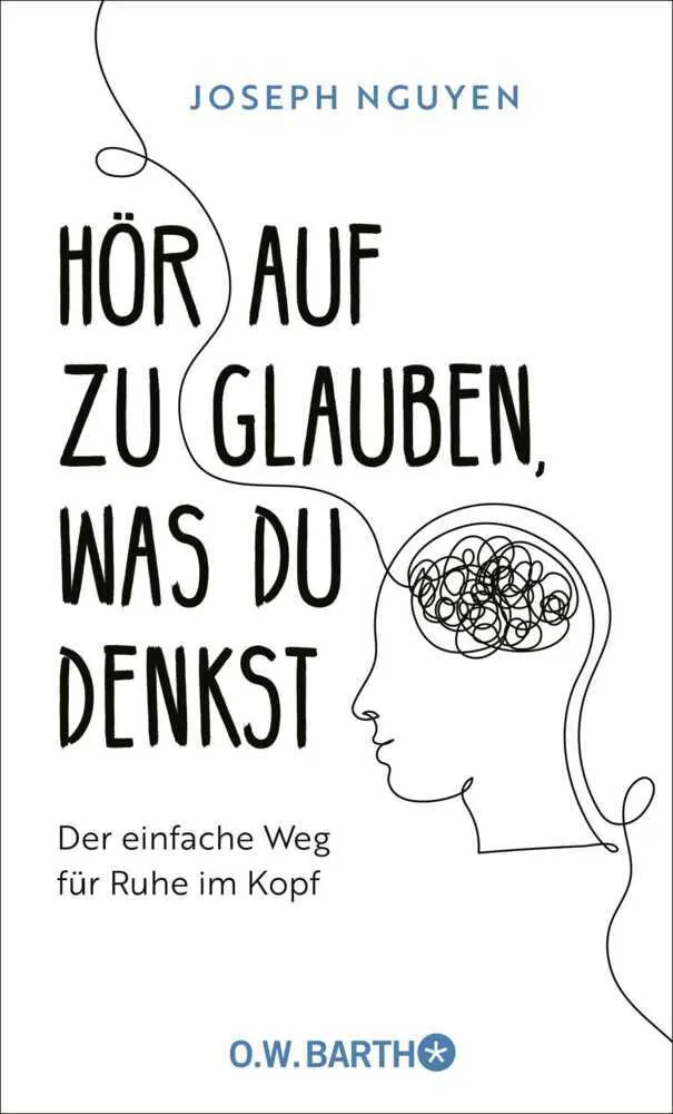 Cover: 9783426293447 | Hör auf zu glauben, was du denkst | Joseph Nguyen | Buch | Deutsch