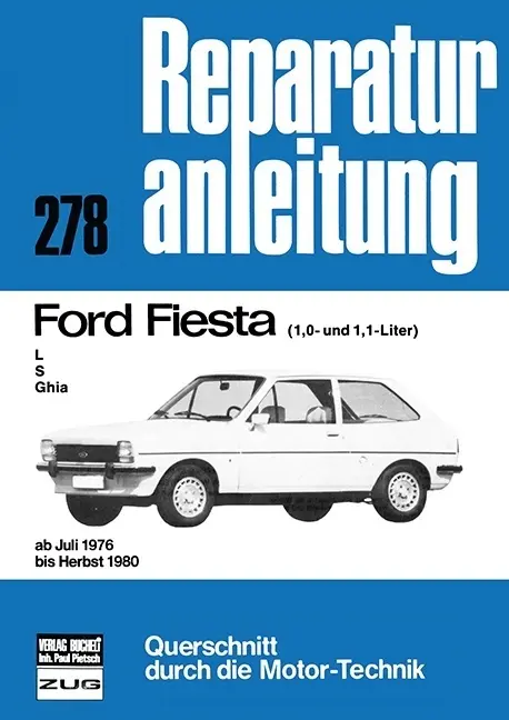 Cover: 9783716813447 | Ford Fiesta L / S / Ghia (1,0- und 1,1-Liter) | Taschenbuch | 120 S.