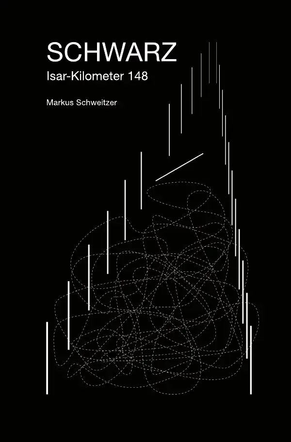 Cover: 9783754123447 | SCHWARZ | Isar-Kilometer 148 | Markus Schweitzer | Taschenbuch | 2021
