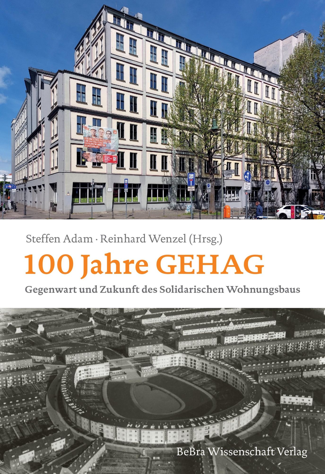 Cover: 9783954103447 | 100 Jahre GEHAG | Gegenwart und Zukunft des Solidarischen Wohnungsbaus