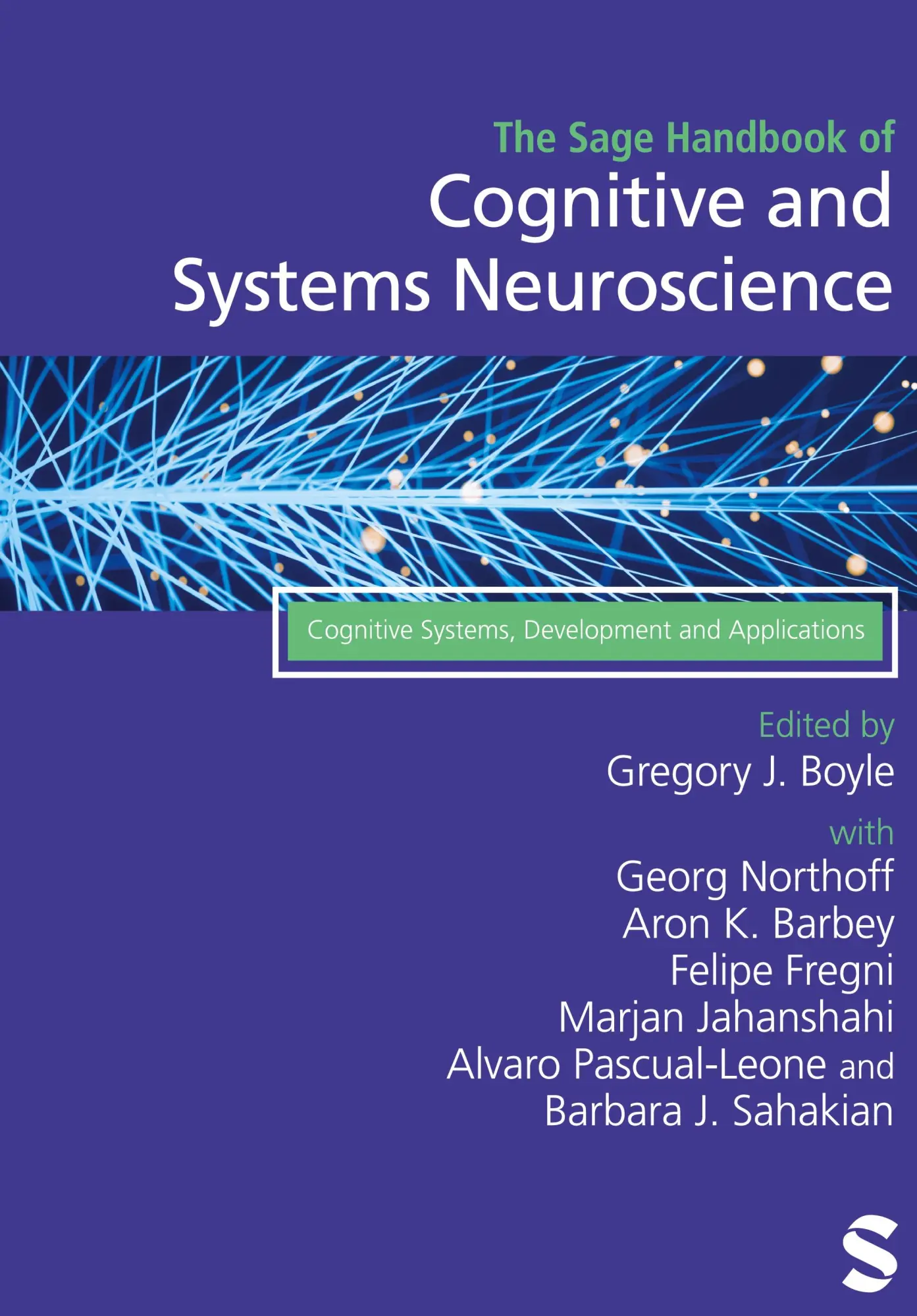 Cover: 9781529753547 | The Sage Handbook of Cognitive and Systems Neuroscience | Buch | 2023
