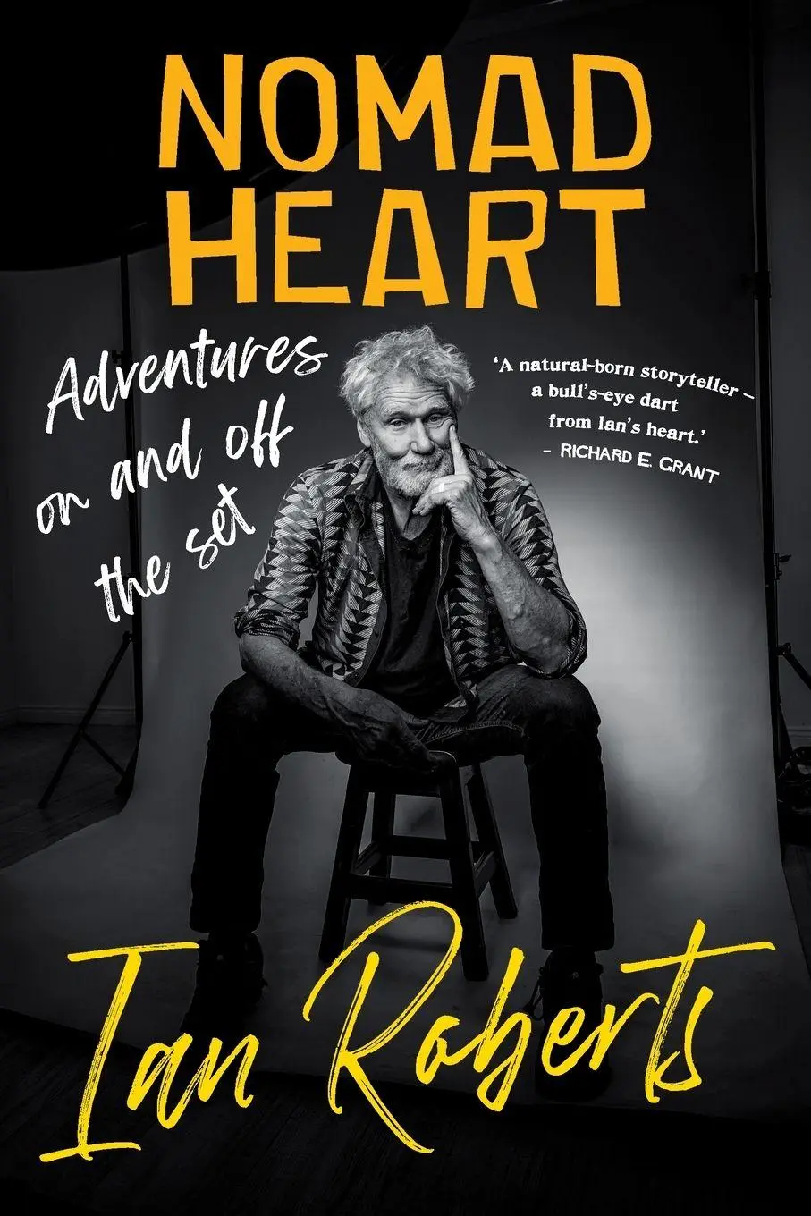 Cover: 9781776193547 | NOMAD HEART - Adventures on and off the set | Ian Roberts | Buch