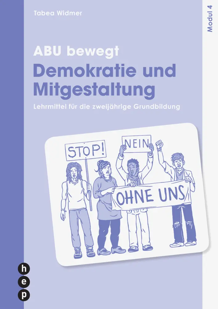 Cover: 9783035513547 | ABU bewegt - Demokratie und Mitgestaltung Modul 4 | Tabea Widmer