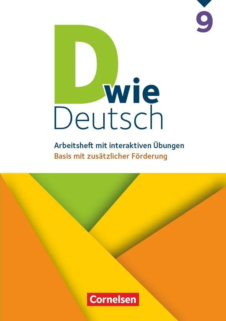 Cover: 9783062003547 | D wie Deutsch 9. Schuljahr - Basis mit zusätzlicher Förderung - Zu...