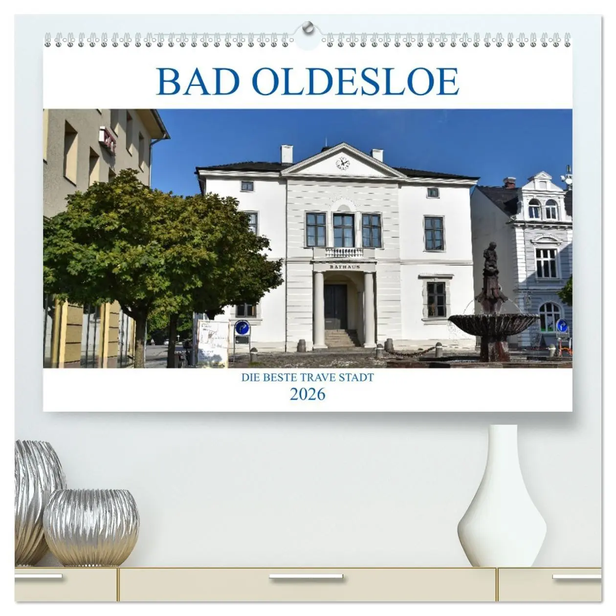 Cover: 9783457733547 | Bad Oldesloe 2026 (hochwertiger Premium Wandkalender 2026 DIN A2...