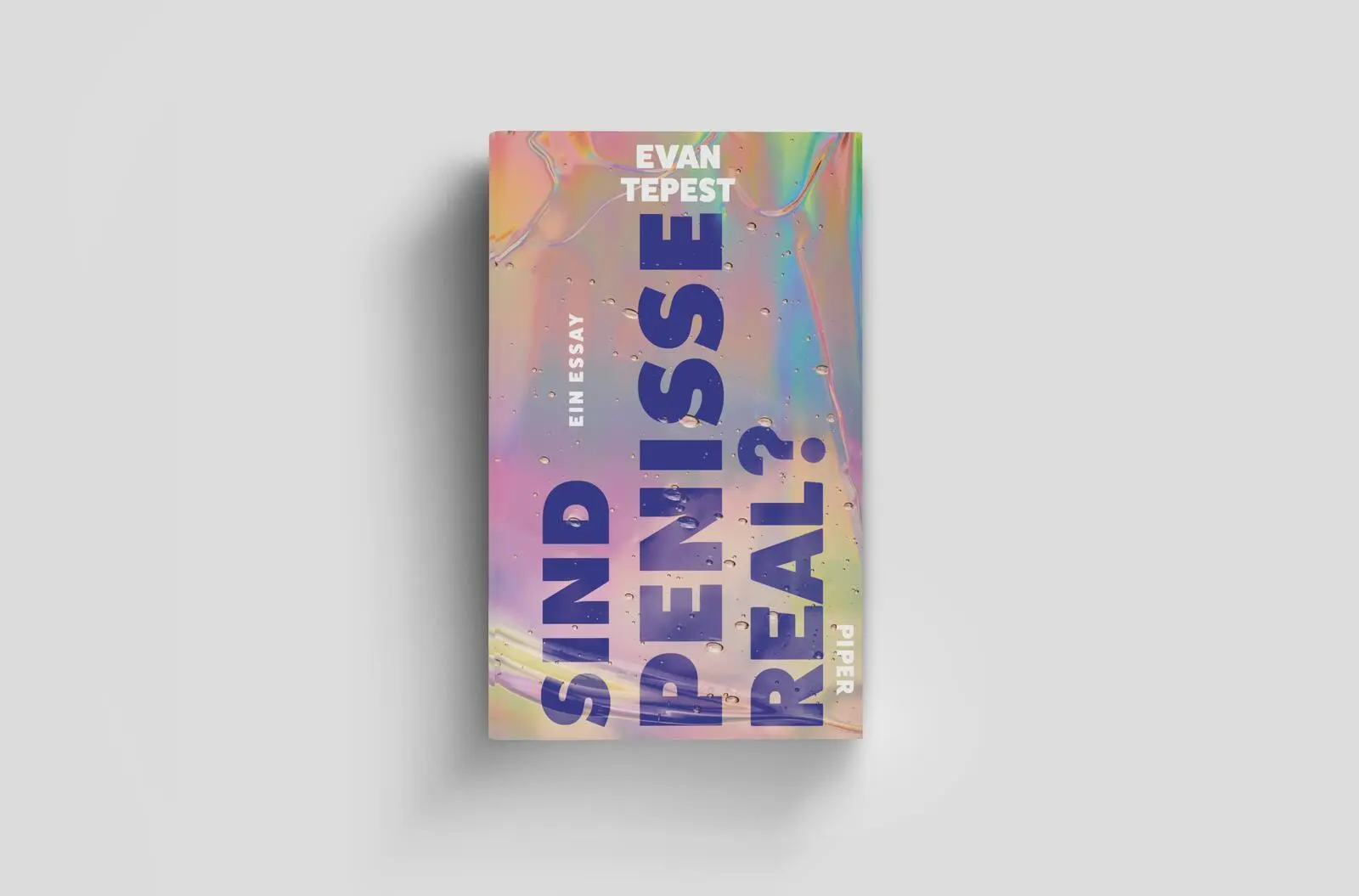 Bild: 9783492073547 | Sind Penisse real? | Evan Hugo Tepest | Buch | 128 S. | Deutsch | 2025