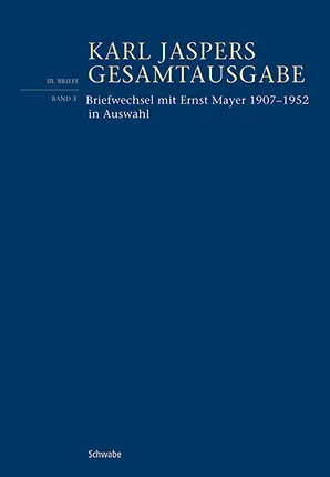 Cover: 9783796553547 | Briefwechsel mit Ernst Mayer 1907-1952 in Auswahl | Jaspers (u. a.)