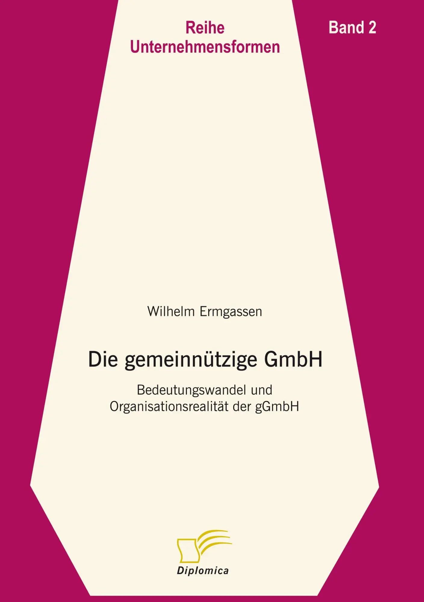Cover: 9783832493547 | Die gemeinnützige GmbH | Wilhelm Ermgassen | Taschenbuch | 108 S.