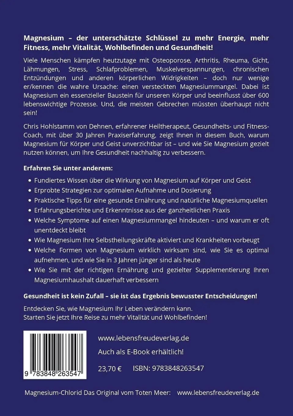Rückseite: 9783848263547 | Das Heilgeheimnis von Magnesium | Chris Hohlstamm von Dehnen | Buch