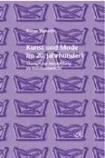 Cover: 9783897393547 | Kunst und Mode im 20. Jahrhundert | Rainer Wenrich | Buch | Deutsch