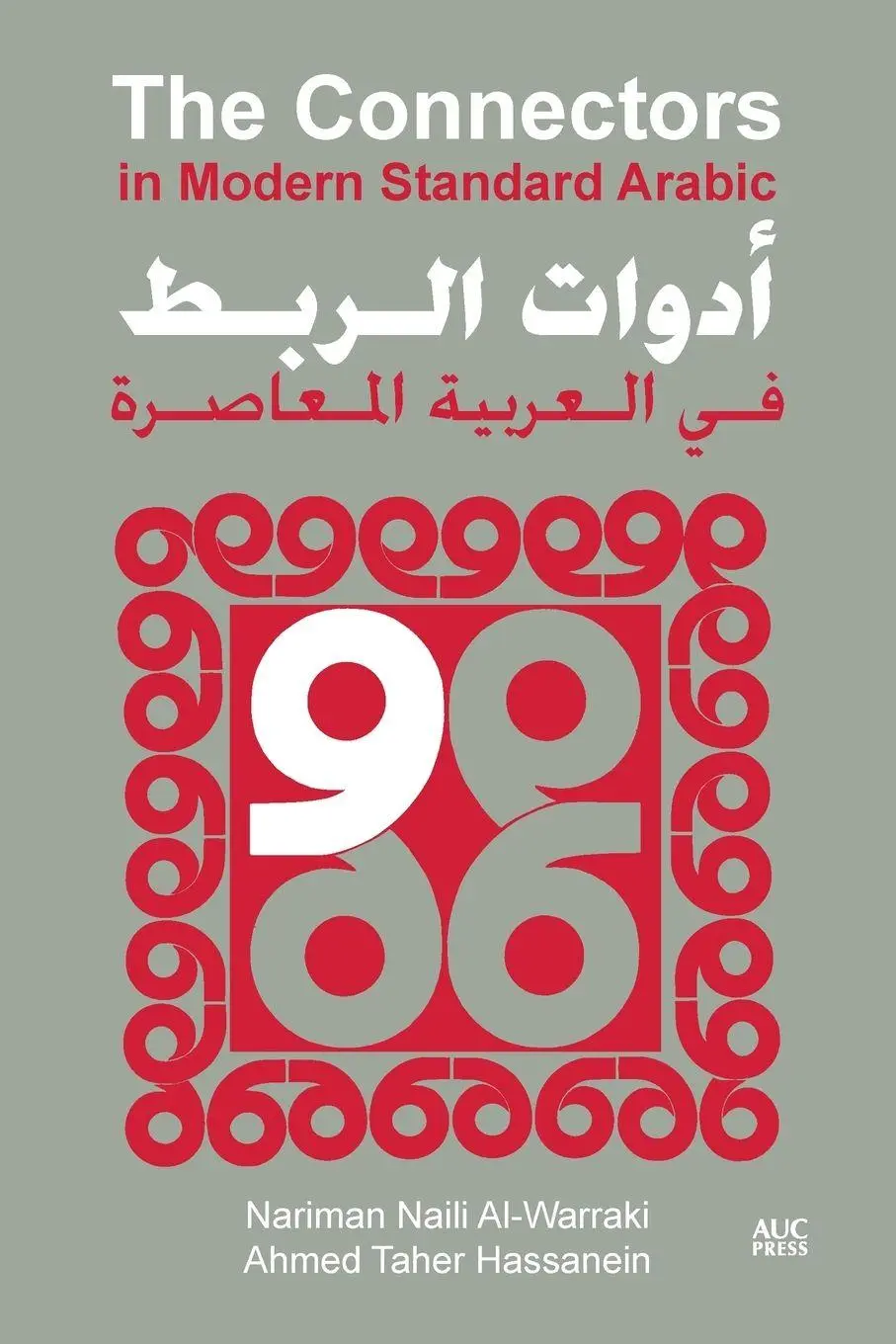 Cover: 9789774243547 | The Connectors in Modern Standard Arabic | Al-Warraki (u. a.) | Buch