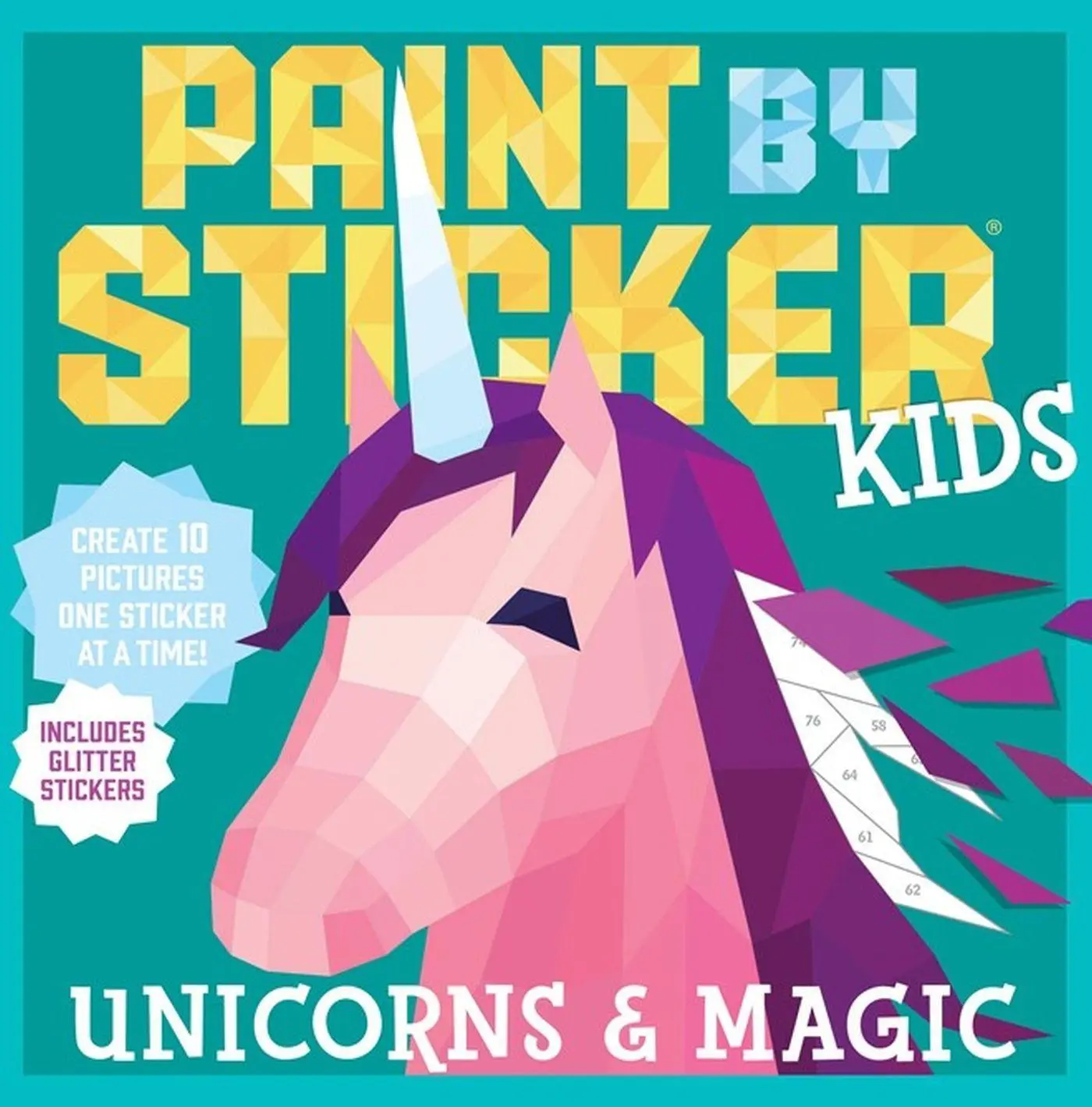 Cover: 9780761193647 | Paint by Sticker Kids: Unicorns &amp; Magic | Workman Publishing | Buch